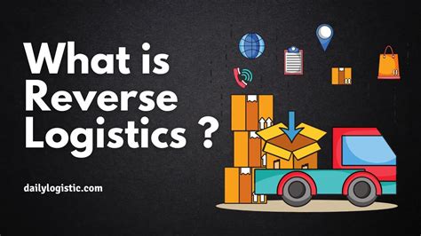 What Is Reverse Logistics