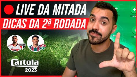 Live Dicas Rodada Cartola Fc Dicas Para Valorizar E Mitar