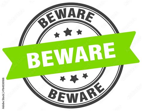 beware stamp beware label  transparent background  sign stock