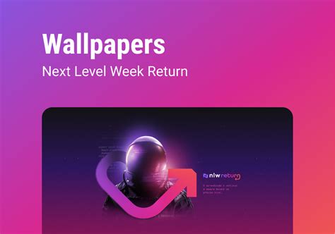 Wallpapers NLW Return Figma Community