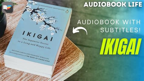 Ikigai Audiobook Full Audiobook With Subtitles Youtube