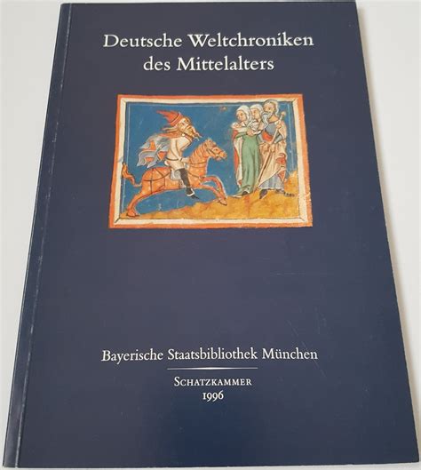 ISBN 3980270017 Deutsche Weltchroniken Des Mittelalters Gebraucht