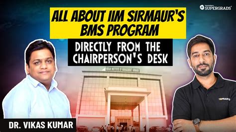 All About IIM Sirmaur BMS Program Exclusive Interview With IIM