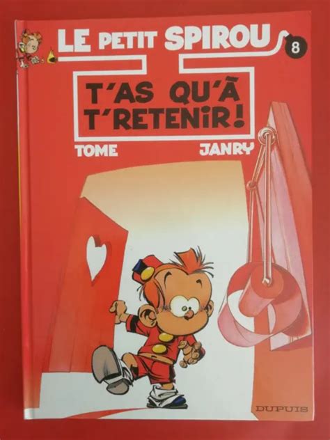 Bd Le Petit Spirou N T As Qu T Retenir Tome Janry Ed Dupuis