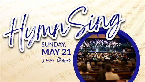 LBC Hymn Sing Returns May 21! - Lancaster Bible College