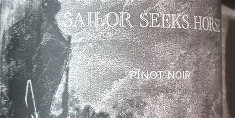 Sailor Seeks Horse - Careful Whisper - Waters Wine Company