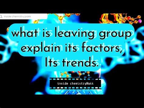 Leaving Group Organic Chemistry Identification Of Good Leaving Group