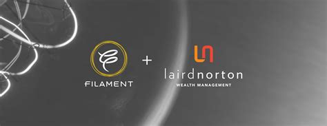 Laird Norton Wealth Management and Filament Merge - Laird Norton Wealth ...