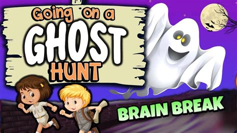 Going On A Ghost Hunt Brain Break Gonoodle Just Dance Youtube