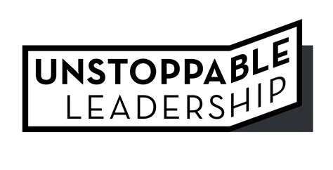 Unstoppable Teams - High performing teams | Unstoppable Leadership