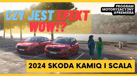 NOWA SKODA KAMIQ i nowa SCALA 2024 Skoda odświeżyła co mogła czy