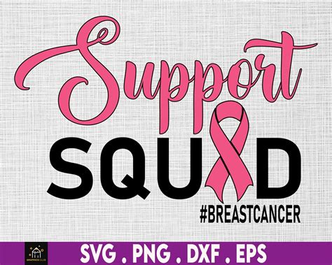 Support Squad Breast Cancer Warrior Svg Png Pink Ribbon Svg Cancer