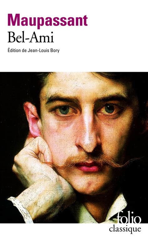 Bel Ami Guy De Maupassant Dérive De Livres