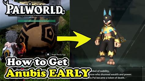 Palworld How To Get Anubis Early Palworld No 100 Youtube