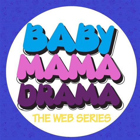 Baby Mama Drama