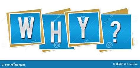 Why Blue Blocks stock illustration. Illustration of problems - 98498150