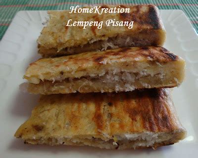 HomeKreation - Kitchen Corner: Lempeng Pisang (Malay Traditional Banana Pancake)