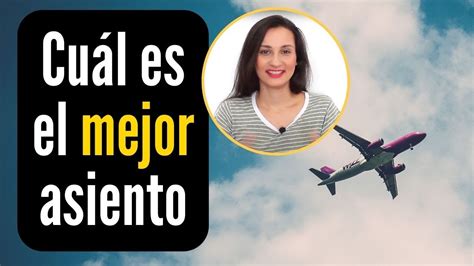 Cual Es El Mejor Asiento Para Viajar En Avion YouTube