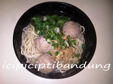 Icip Icip Makanan Khas Bandung Mi Baso Yamin Mi Baso Kuah