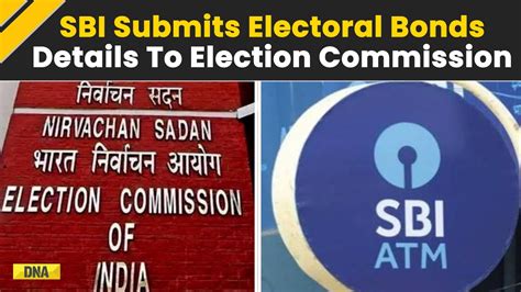 Electoral Bonds Case Sbi Submits Electoral Bonds Details To Election