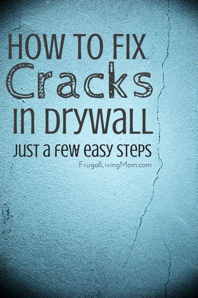 How To Fix Cracks In Drywall In A Few Easy Steps Frugal Living Mom