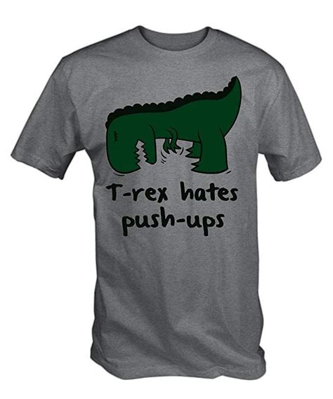 T Rex Hates Push Ups T Shirt Grey Medium Buy T Shirts Online Cool T