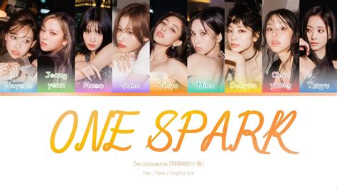 Twice One Spark Lyrics Color Coded Han Rom Eng