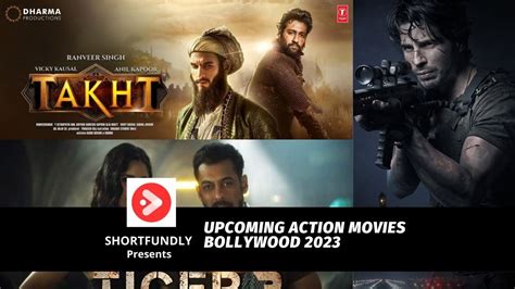 Upcoming Action Movies Bollywood 2023 - Shortfundly