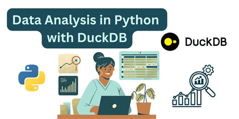 A Guide To Data Analysis In Python With Duckdb Kdnuggets