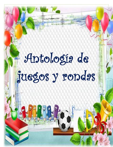 Antologia de Juegos y Rondas by Wîllîâmš Mendoza Tamup Issuu