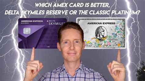 Which Amex Credit Card Is Better The Delta Skymiles Reserve Or Classic