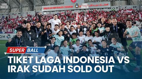 Gemuruh Suporter Akan Padatkan Stadion Tiket Laga Timnas U 23