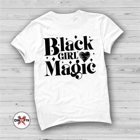 Black Girl Magic Svg File Black Woman Svg Black Lives Matter Etsy