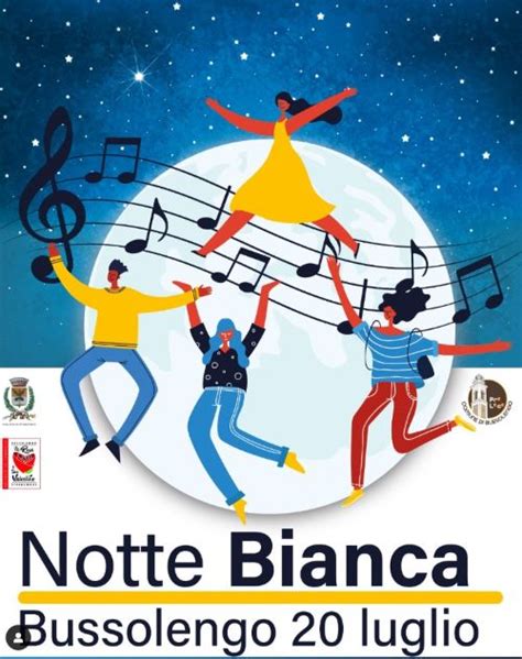 Notte Bianca Sabato Luglio Bussolengo