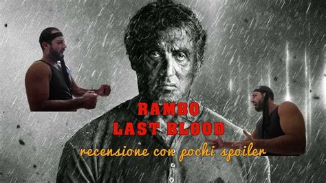 Rambo Last Blood Recensione Con Pochi Spoiler Youtube