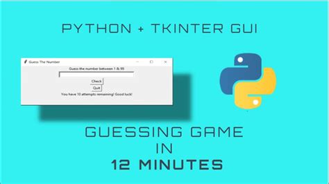 How To Build A Guessing Game In Minutes Python Tkinter Tutorial