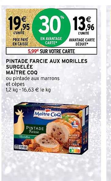 Promo Pintade Farcie Aux Morilles Surgel E Ma Tre Coq Chez Intermarch