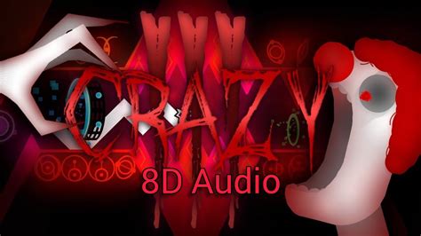 Geometry Dash Crazy Iii Wicked Fascination 8d Audio Youtube