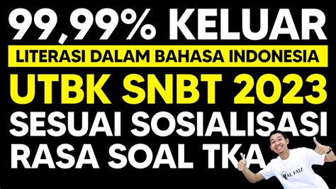 Soal Utbk Snbt 2023 Literasi Dalam Bahasa Indonesia Youtube