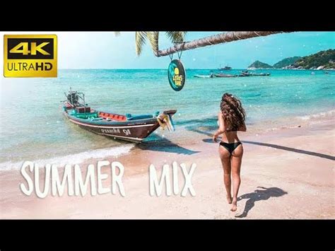 K Paradise Summer Mix Best Of Tropical Deep House Music Chill