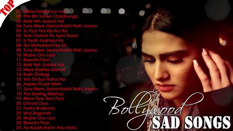 Top Superhits Heart Broken Bollywood Hindi Sad Songs New Hindi Sad