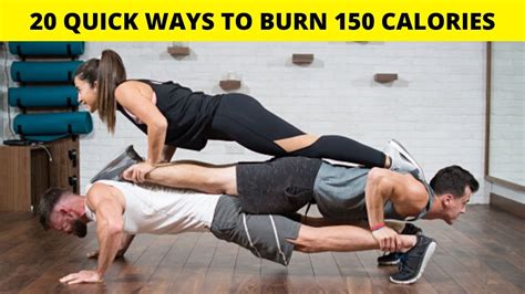 20 Quick Ways To Burn 150 Calories Youtube