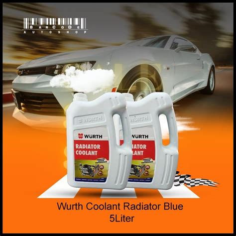 Jual Wurth Radiator Coolant Hp Blue L Shopee Indonesia