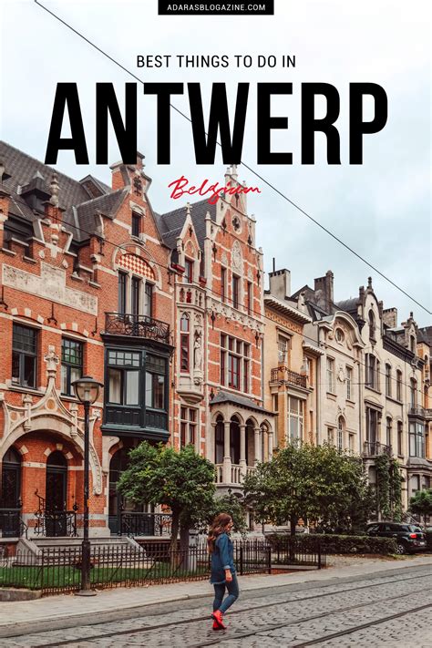 17 Things To Do In Antwerp Belgium ADARAS Blogazine