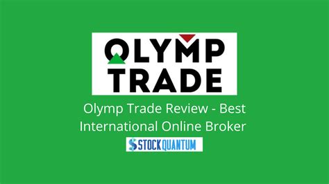 Olymp Trade Review Best International Online Broker