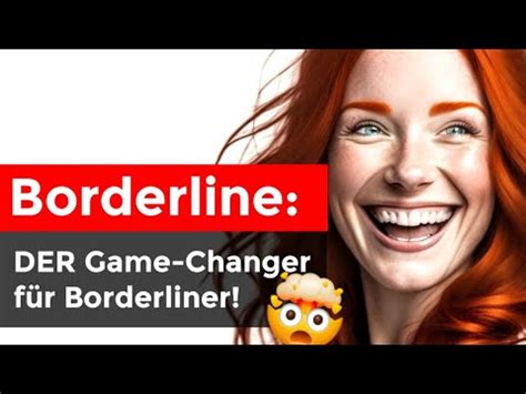 Borderline Jetzt Ndert Sich Alles F R Borderliner Youtube