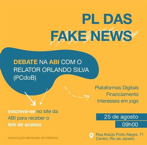 Relator do PL das Fakes News debate ABI dia 25 às 9 h ABI