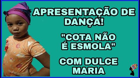 Apresenta O De Dan A Cota N O Esmola Ft Dulce Maria Youtube