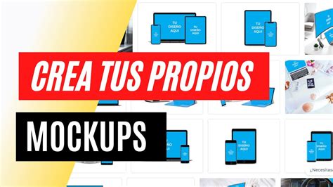 Cómo crear tus propios Mockups fácil y rápido YouTube