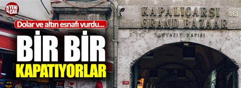 Dolar ve altın Kapalıçarşı esnafını vurdu